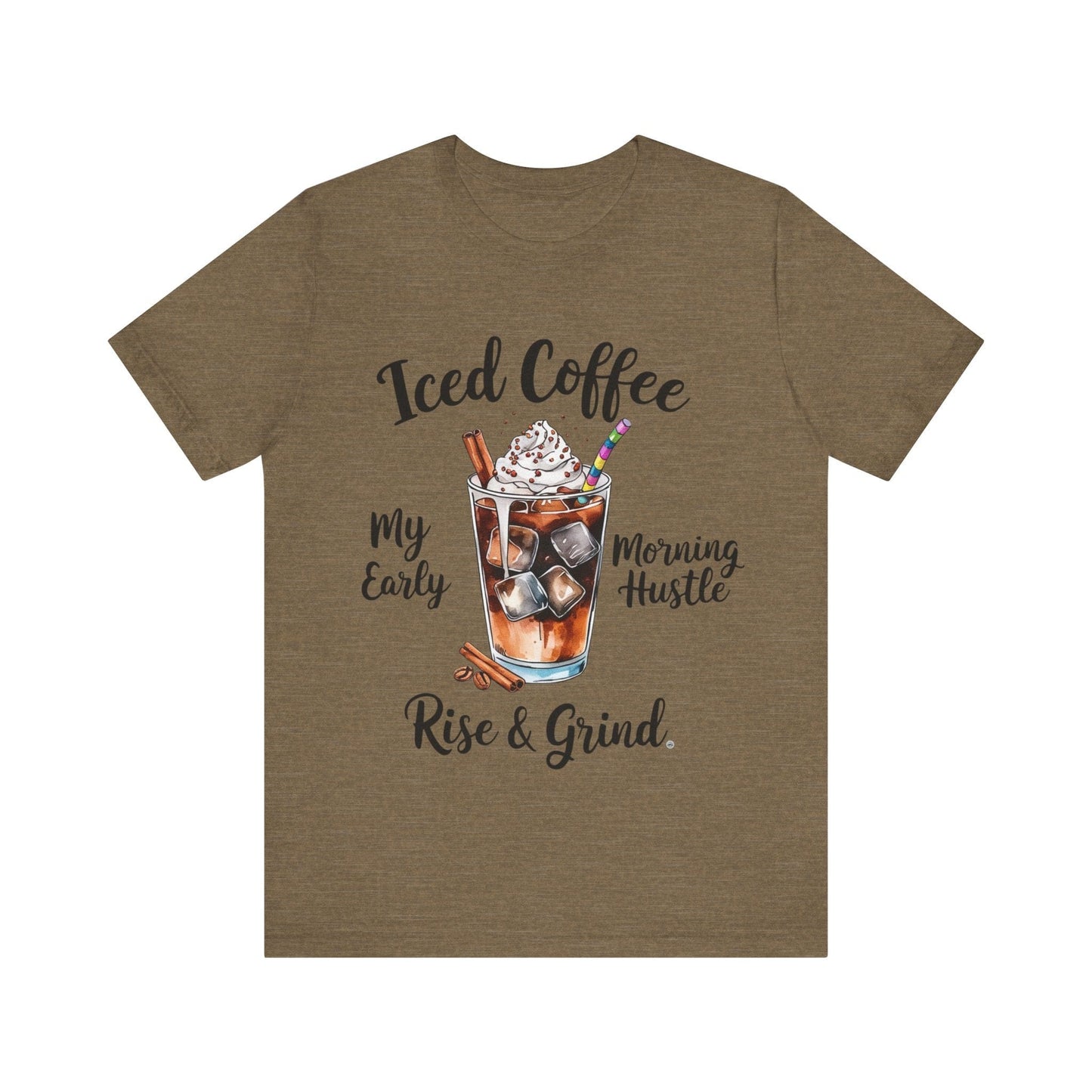 T-Shirt Coffee Lover Tee - Iced Coffee Rise & Grind Unisex Jersey Short Sleeve Tee Heather Olive / S