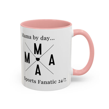 T-Shirt Coffee Mug - Mama by Day, Sports Fanatic 24/7 - Mug (11, 15oz)