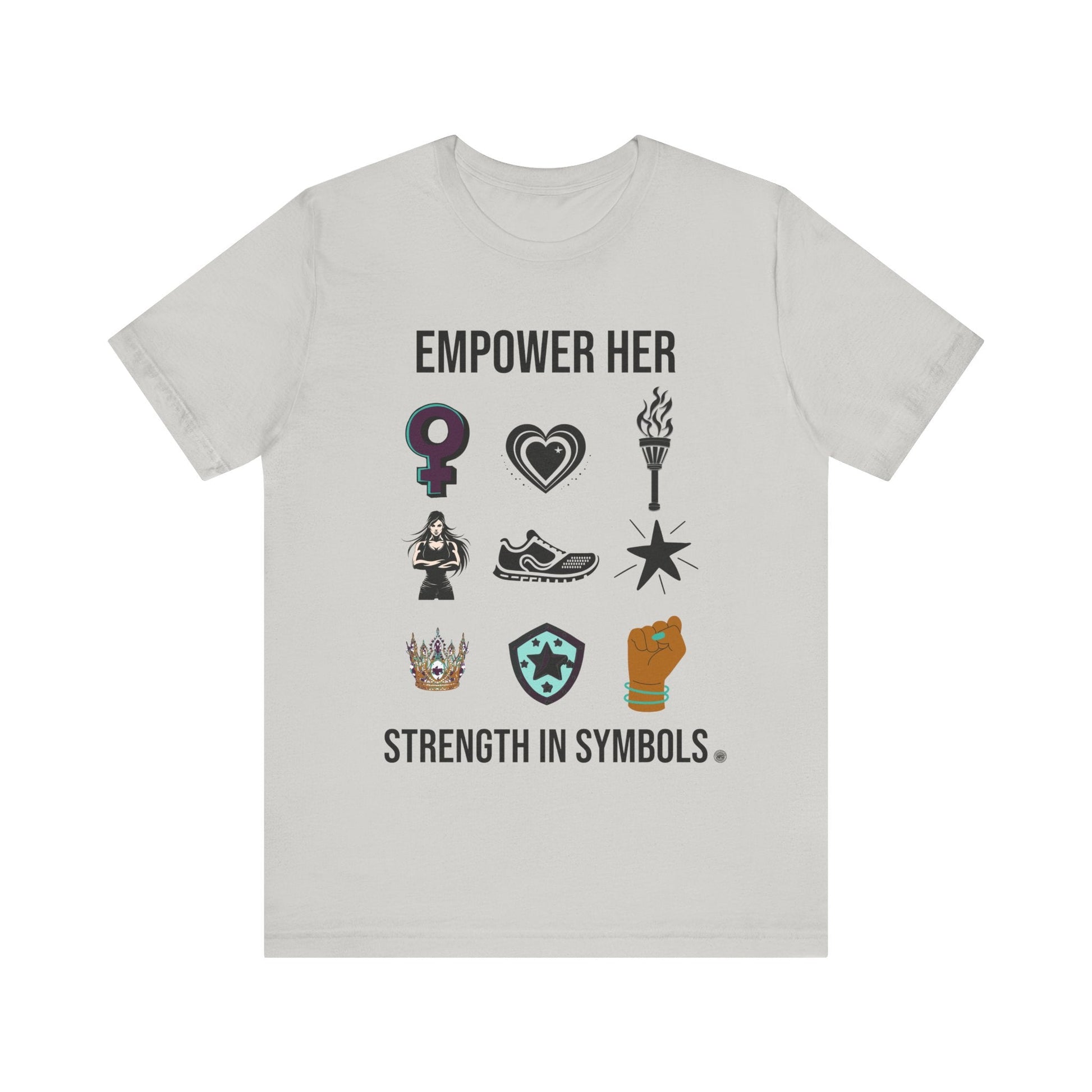 T-Shirt Empower her Strength Unisex Tee Silver / S