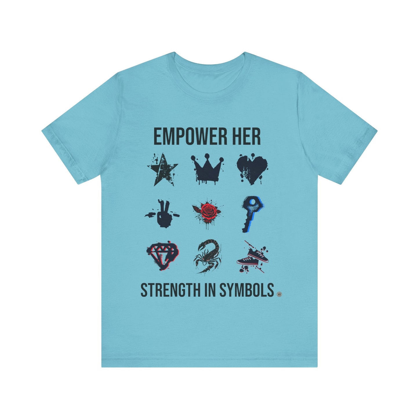 T-Shirt Empower her Unisex Tee Turquoise / S
