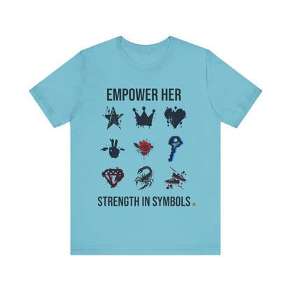 T-Shirt Empower her Unisex Tee Turquoise / S