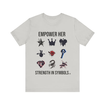 T-Shirt Empower her Unisex Tee Silver / S