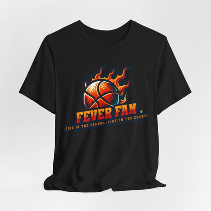 T-Shirt Fire in The Stands Fever T-Shirt