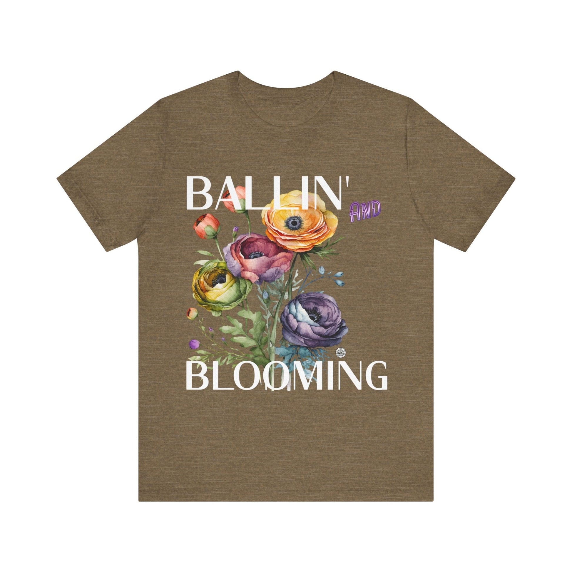 T-Shirt Graphic Tee - Ballin and Blooming Unisex Jersey Short Sleeve Heather Olive / S