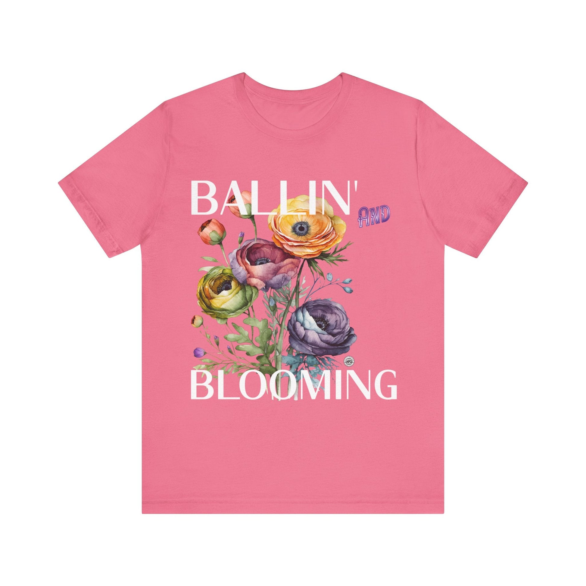 T-Shirt Graphic Tee - Ballin and Blooming Unisex Jersey Short Sleeve Charity Pink / S