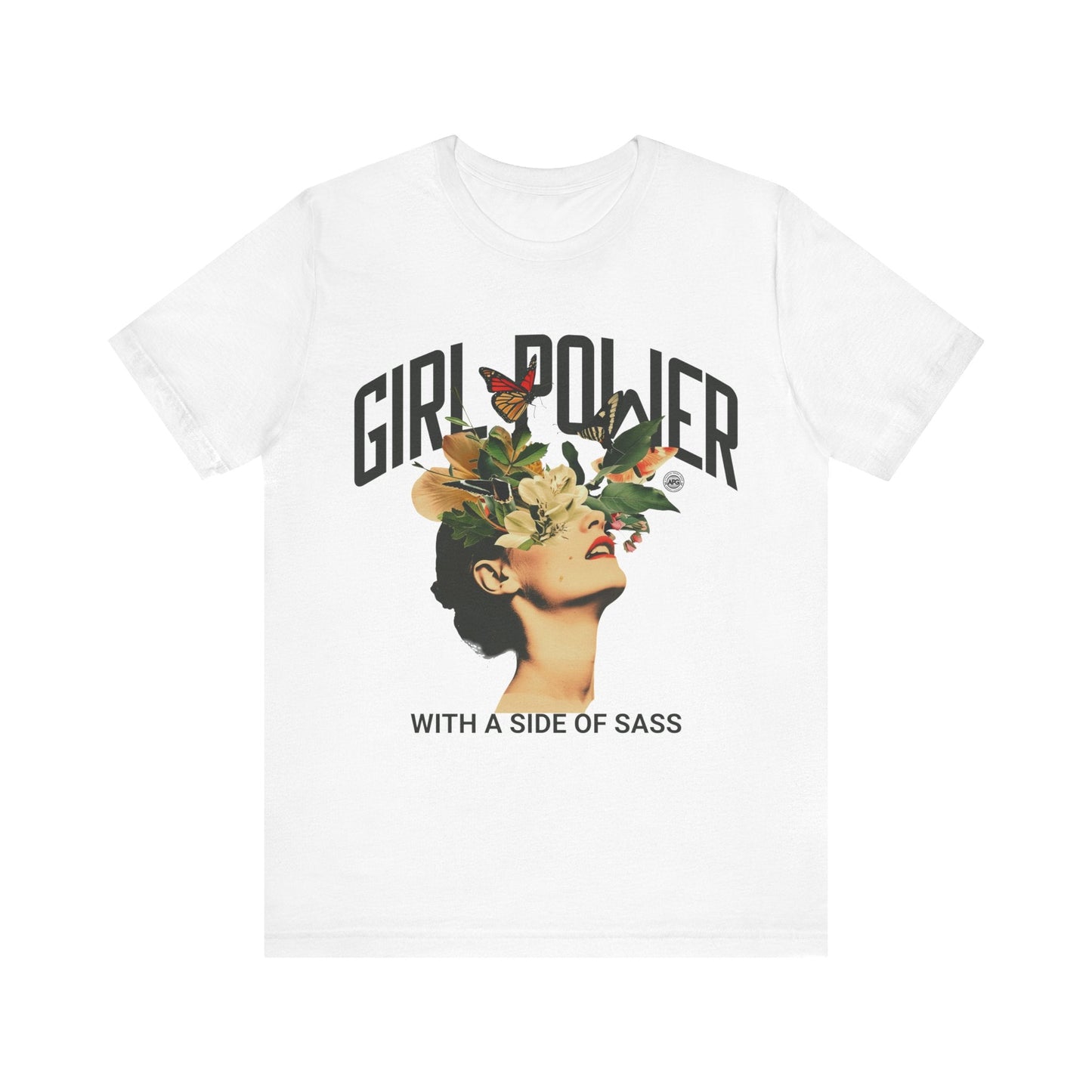 T-Shirt Graphic Tee - Girl Power with a Side of Sass Unisex Jersey Short Sleeve Tee White / S