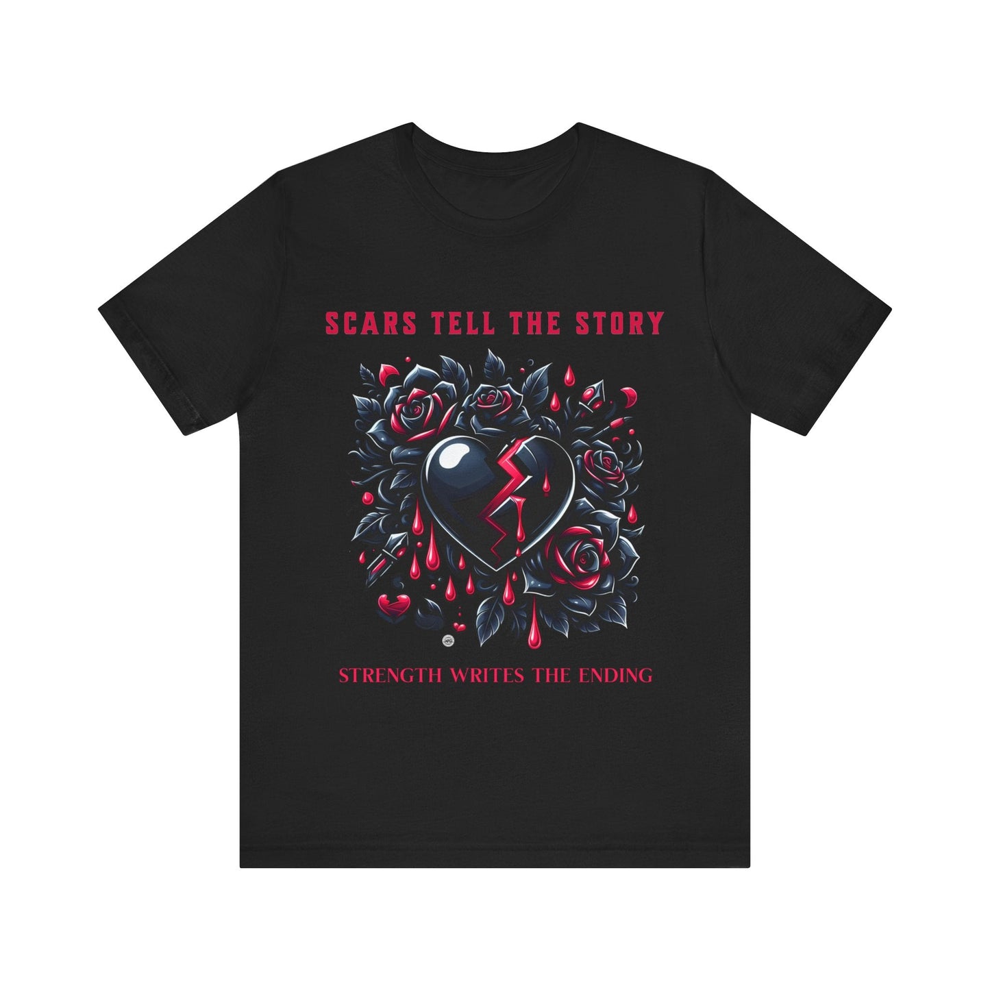 T-Shirt Graphic Tee - Scars tell the Story - Strength Writes the Ending Black / S