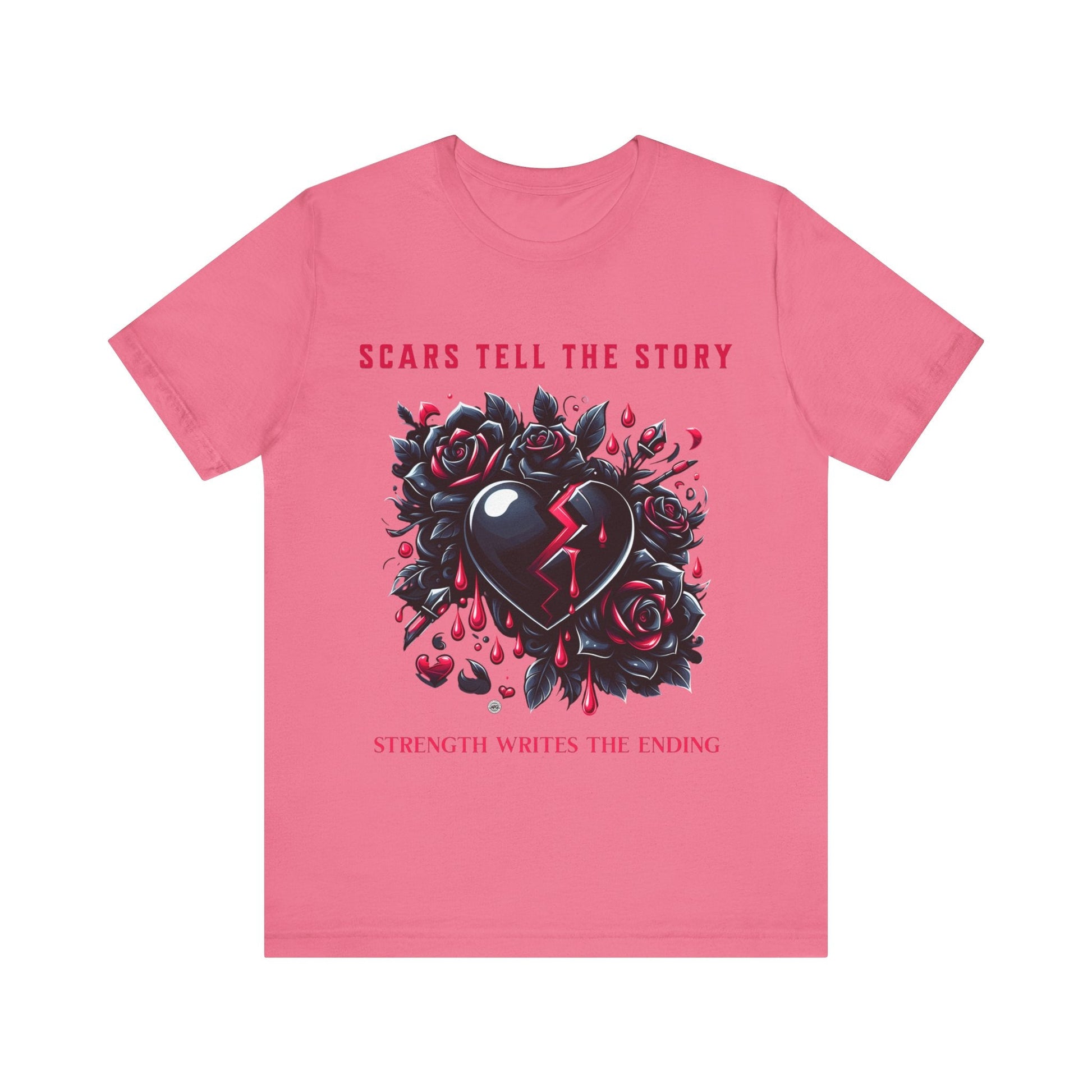 T-Shirt Graphic Tee - Scars tell the Story - Strength Writes the Ending Charity Pink / S