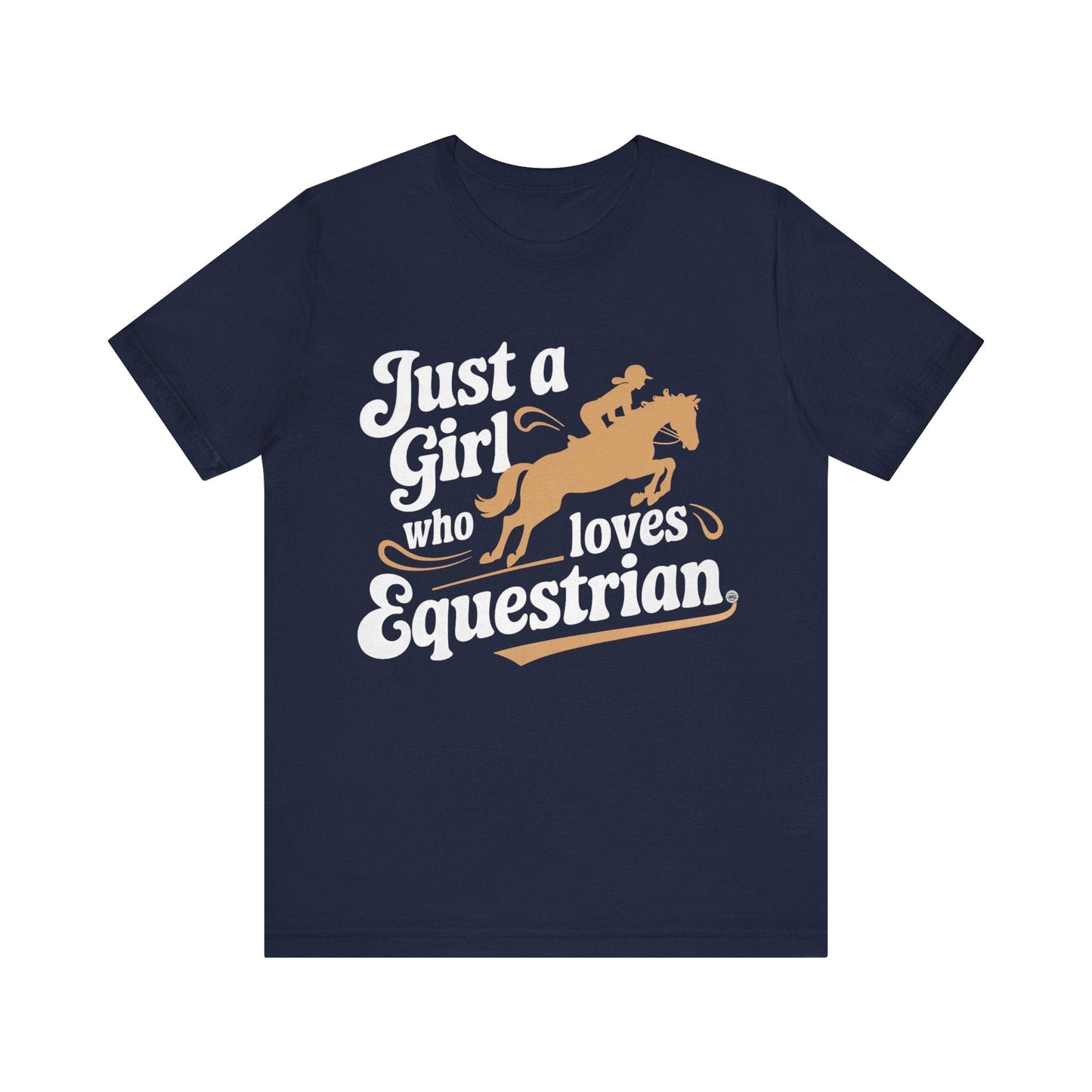 T-Shirt Just A Girl Who Loves Equestrian Tee Navy / S