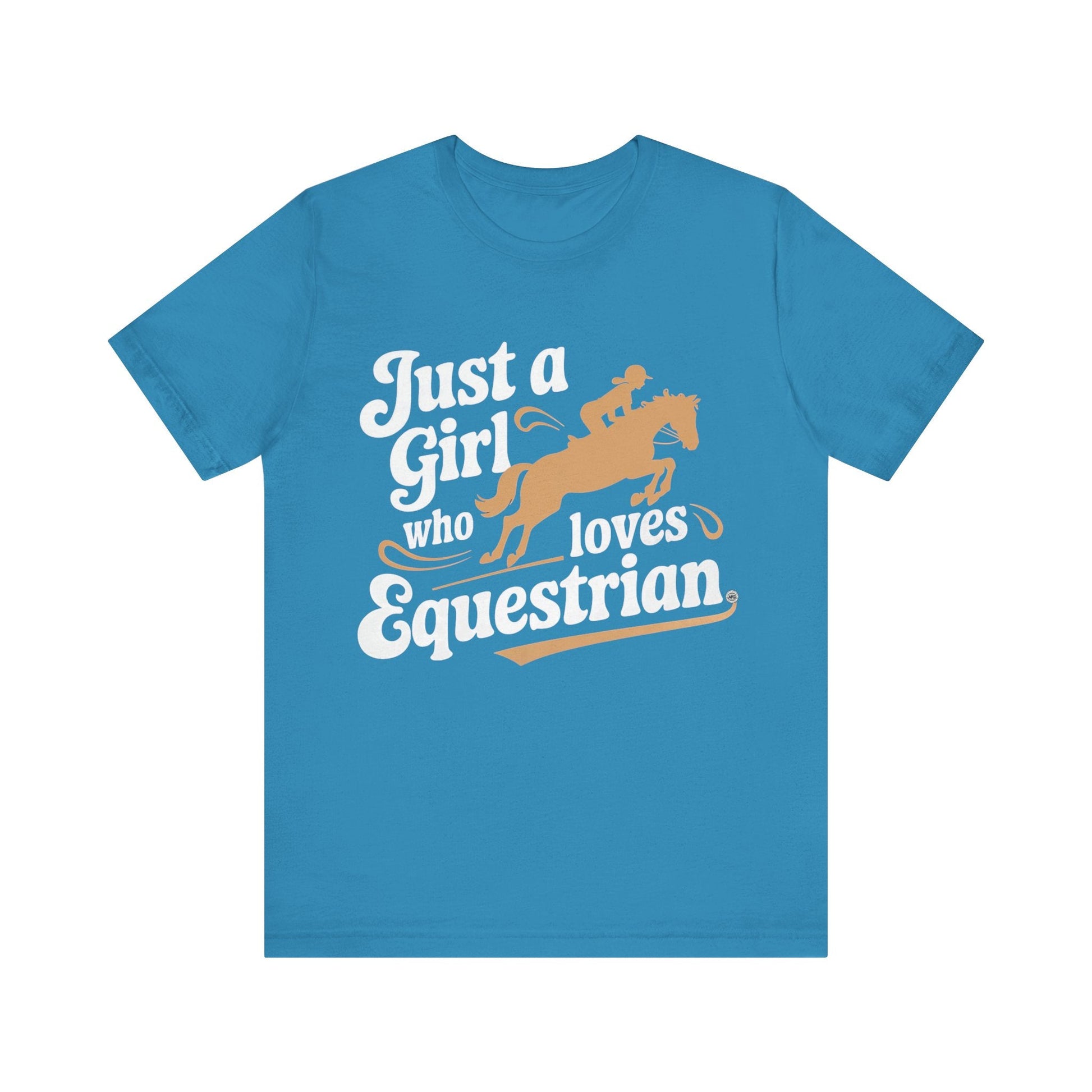 T-Shirt Just A Girl Who Loves Equestrian Tee Aqua / S