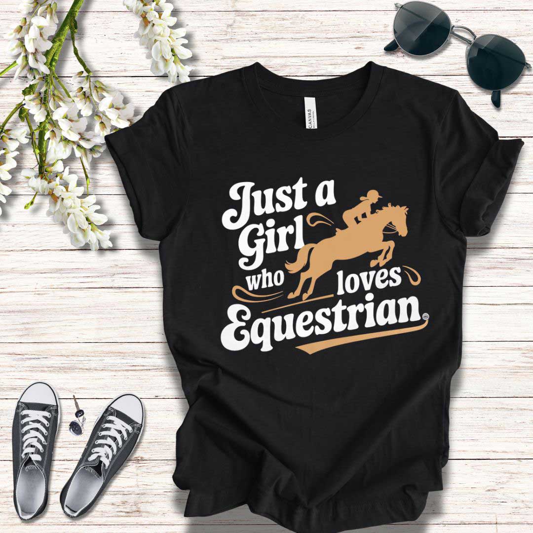 T-Shirt Just A Girl Who Loves Equestrian Tee