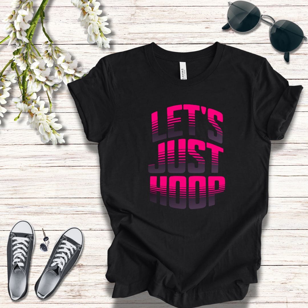 T-Shirt Let's Just Hoop Pink Text T-Shirt