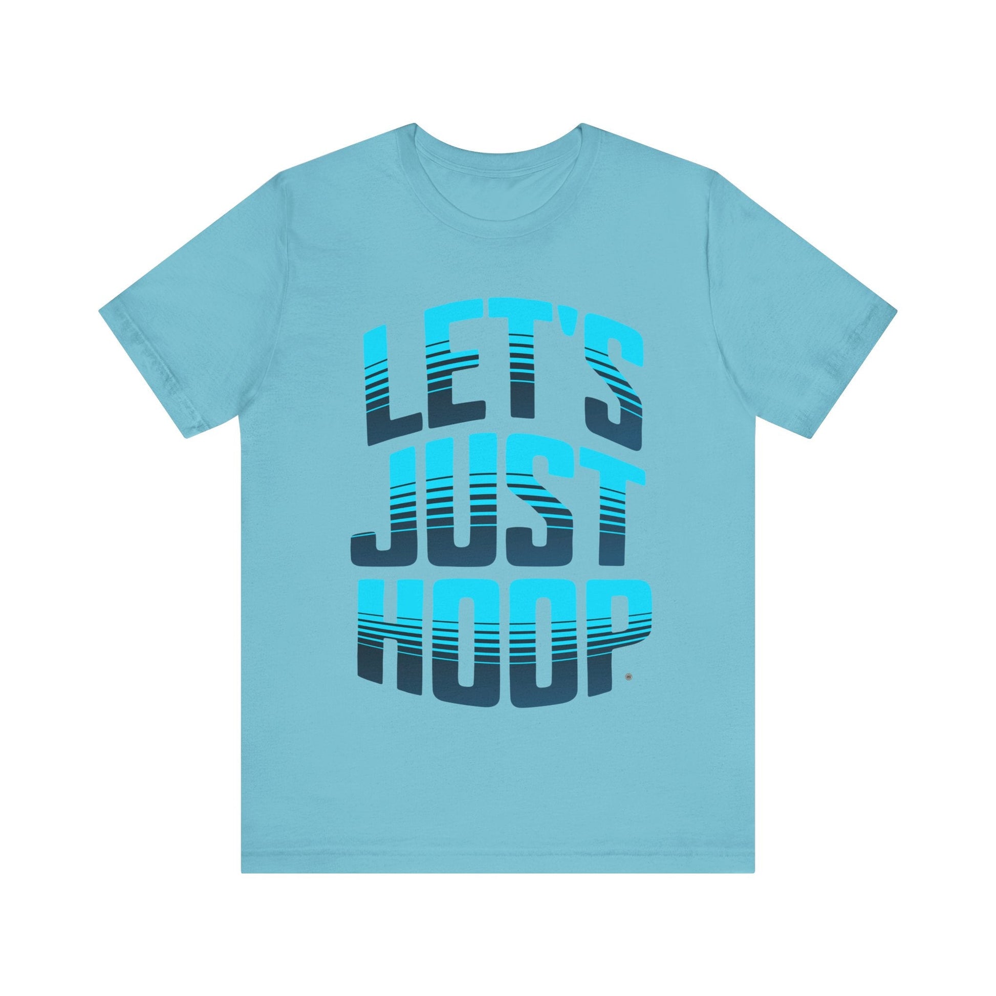 T-Shirt Let's Just Hoop T-Shirt Turquoise / S