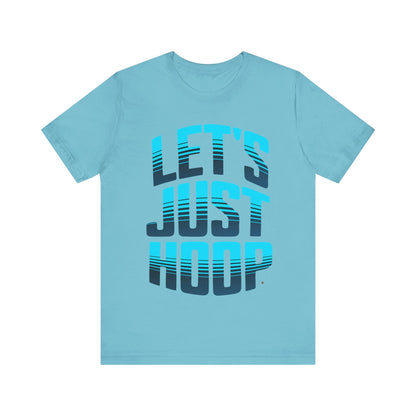 T-Shirt Let's Just Hoop T-Shirt Turquoise / S