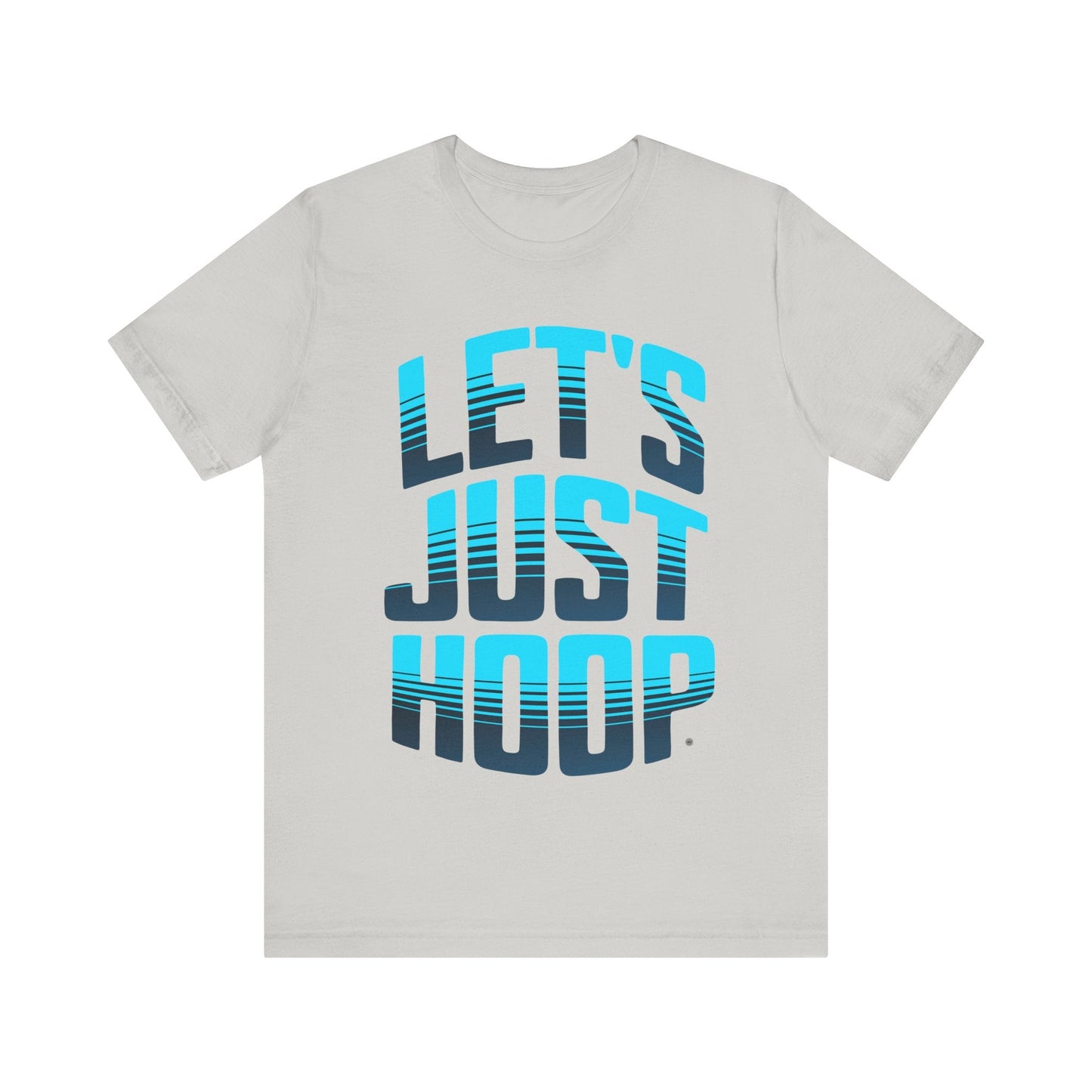 T-Shirt Let's Just Hoop T-Shirt Silver / S
