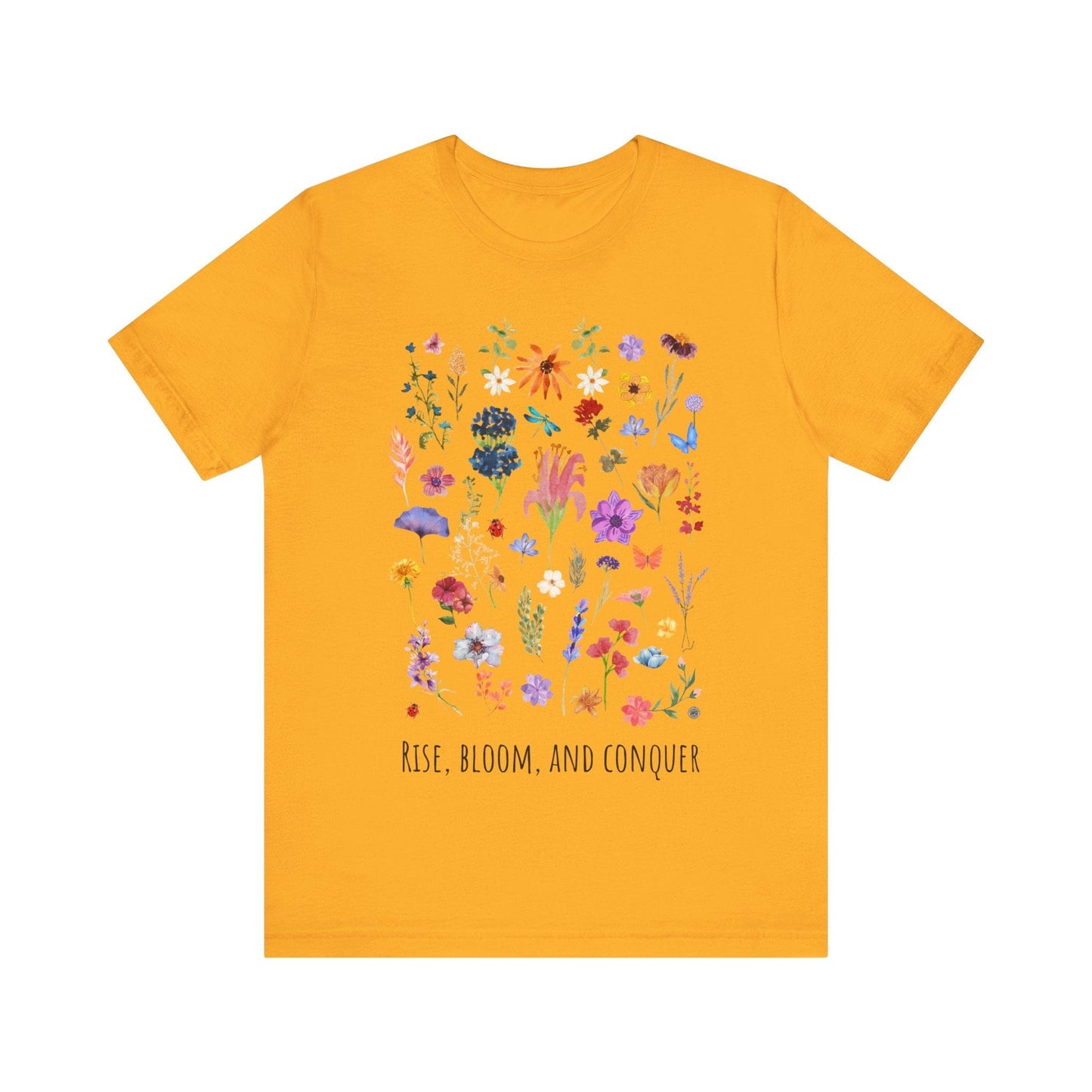 T-Shirt Rise, Bloom, Conquer T-Shirt Gold / S