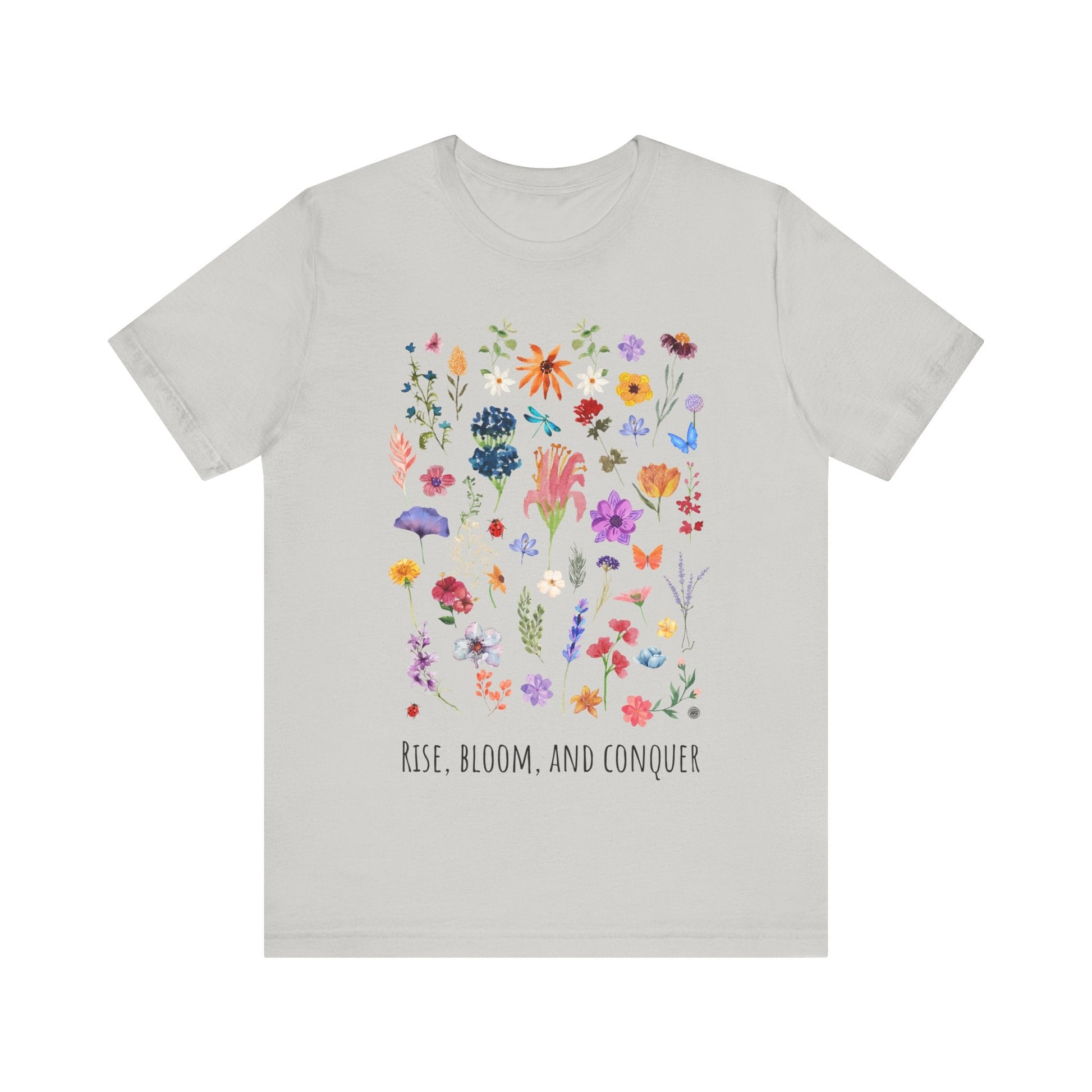 T-Shirt Rise, Bloom, Conquer T-Shirt Silver / S
