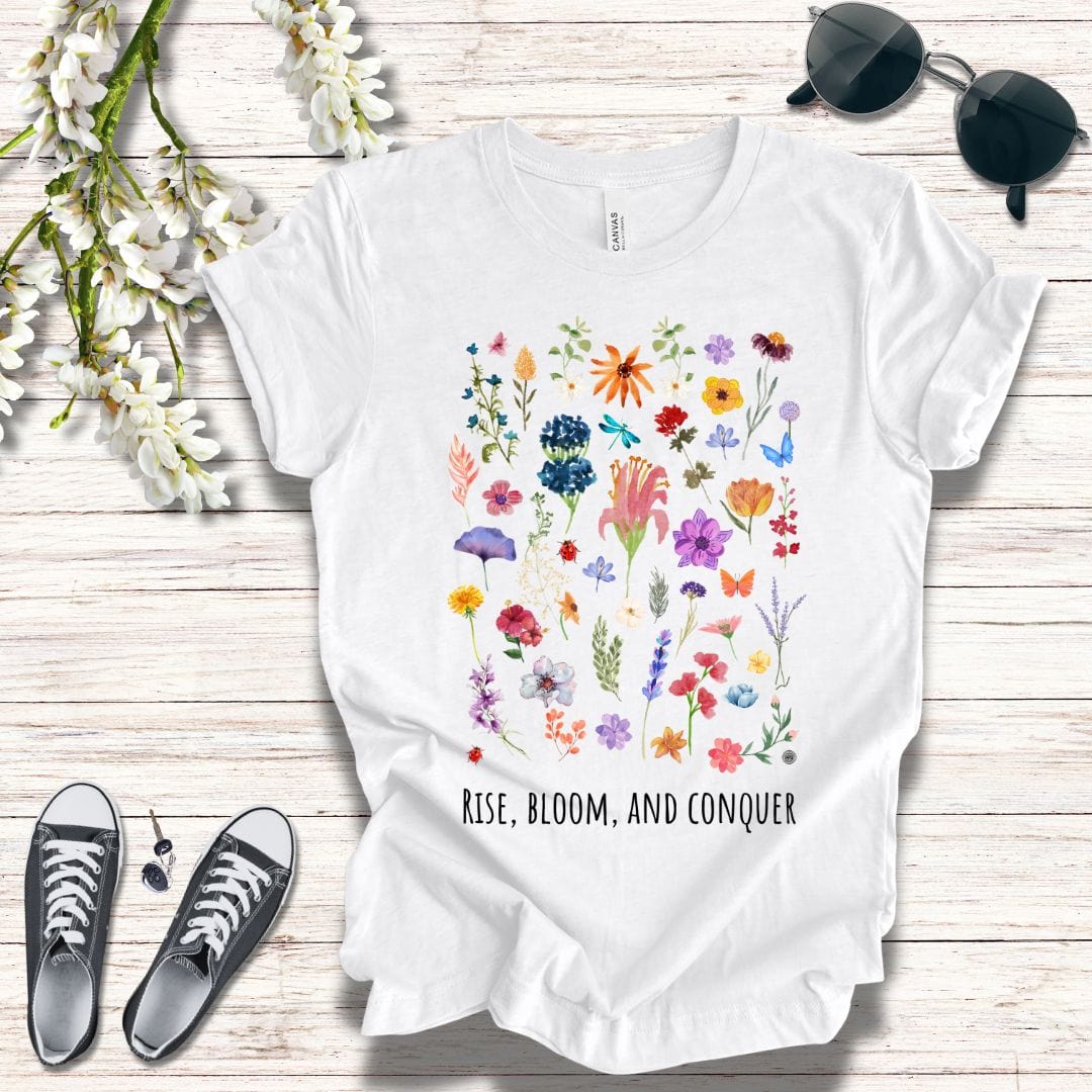 T-Shirt Rise, Bloom, Conquer T-Shirt