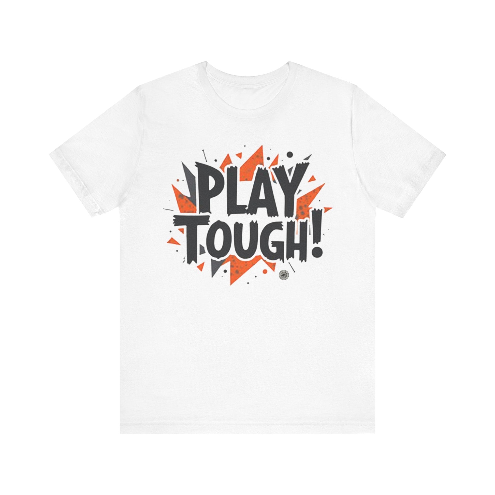 T-Shirt Short Sleeve Tee - play tough design White / S