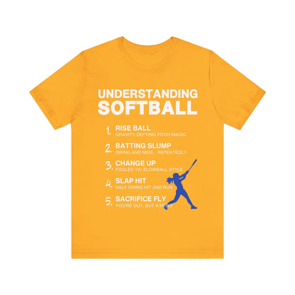 T-Shirt Softball Tee - Understanding Softball Gold / S