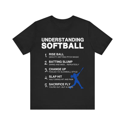 T-Shirt Softball Tee - Understanding Softball Black / S