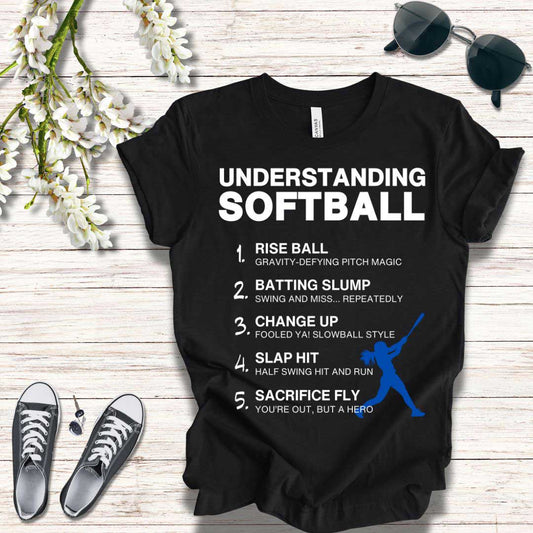 T-Shirt Softball Tee - Understanding Softball