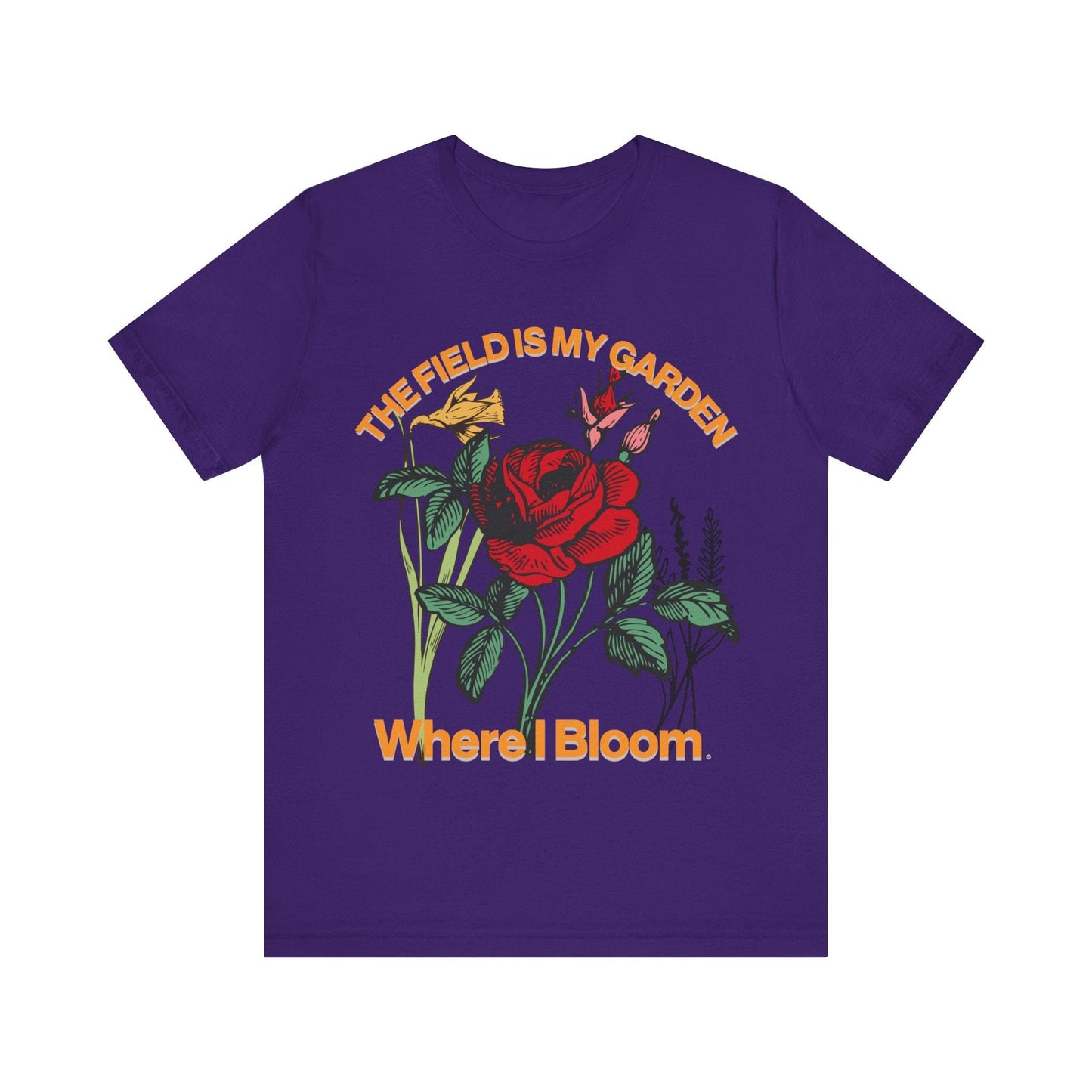T-Shirt The Field is My Garden Where I Bloom Team Purple / S