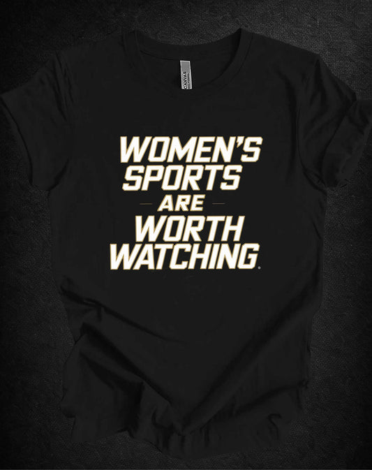 Women's Sports Are Worth Watching Athletes Tee