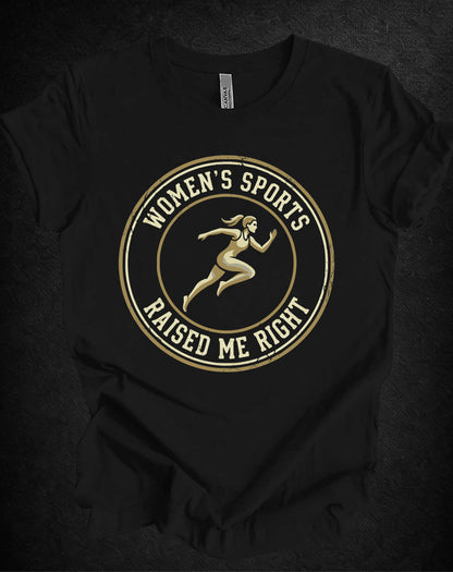 Women’s Sports Raised Me Right Tee